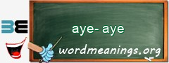 WordMeaning blackboard for aye-aye